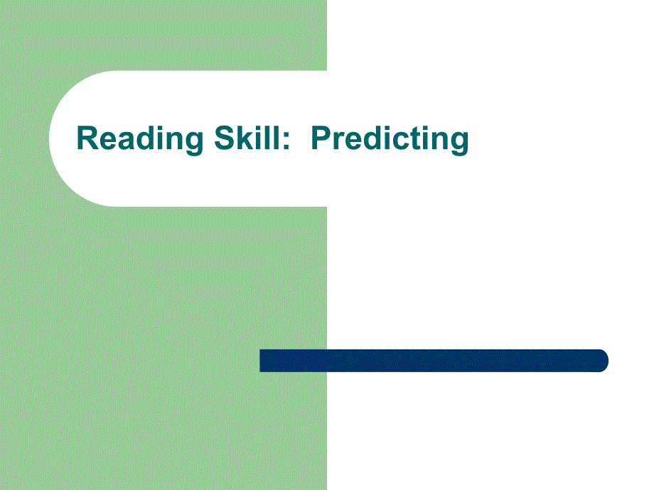 how to predict in English reading如何在英语阅读中预测_第1页