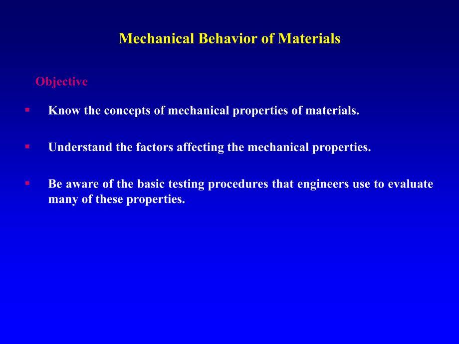 Mechanical Behavior of Materials_第1页