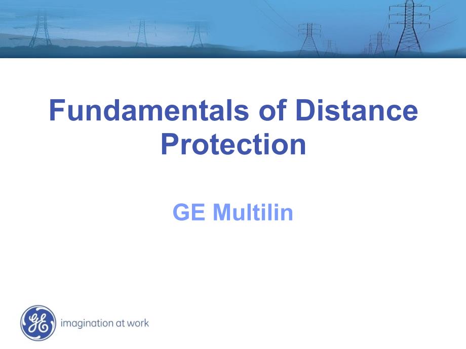 Fundamentals of Distance Protection_第1页