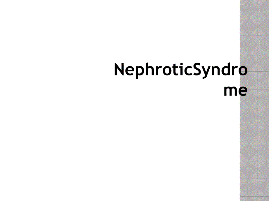 NephroticSyndrome_第1页