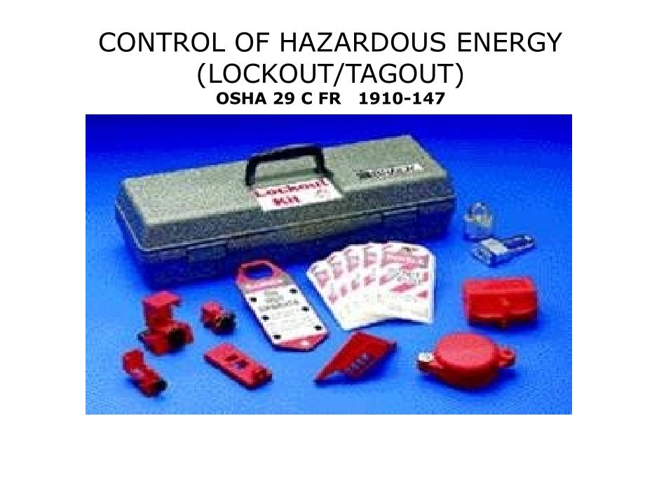 control of hazardous energy - Occupational Safety and Health (X-41)_第1页