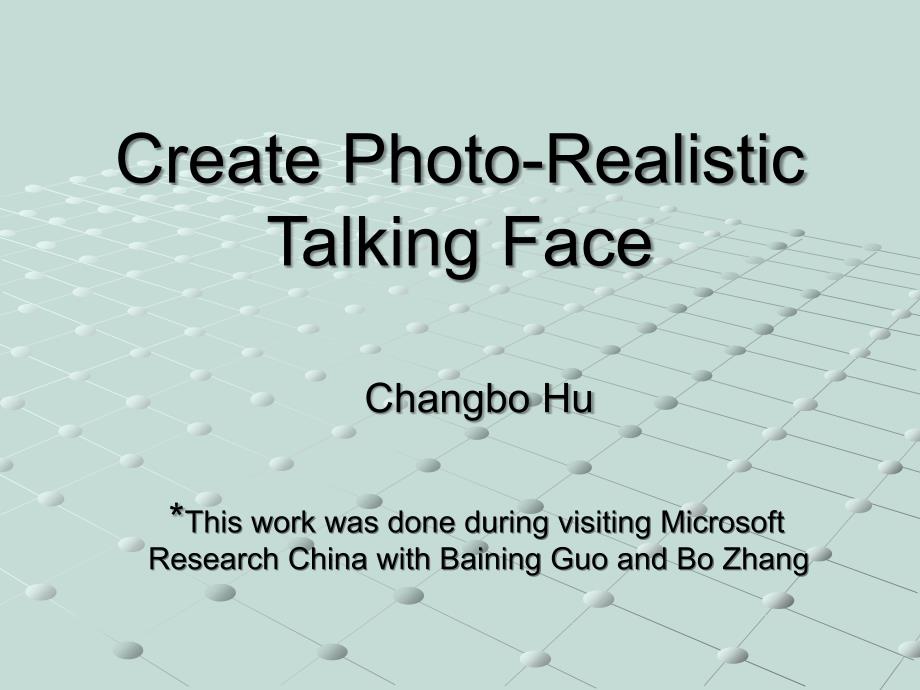 create photorealistic talking face_第1页