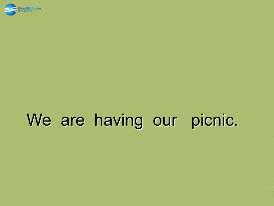 六年级英语下册 Unit 2 We are having our picnic课件4 外研版（一起）_第1页