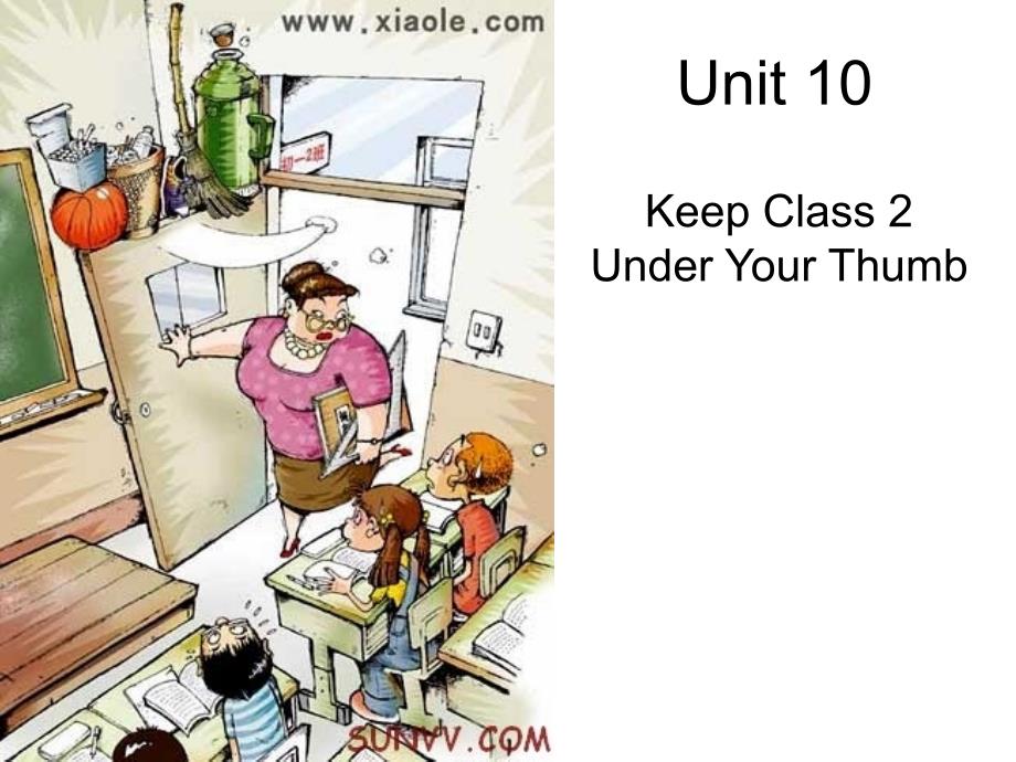 新编英语教程 3 Unit 10 Keep Class 2 Under Your Thumb_第1页