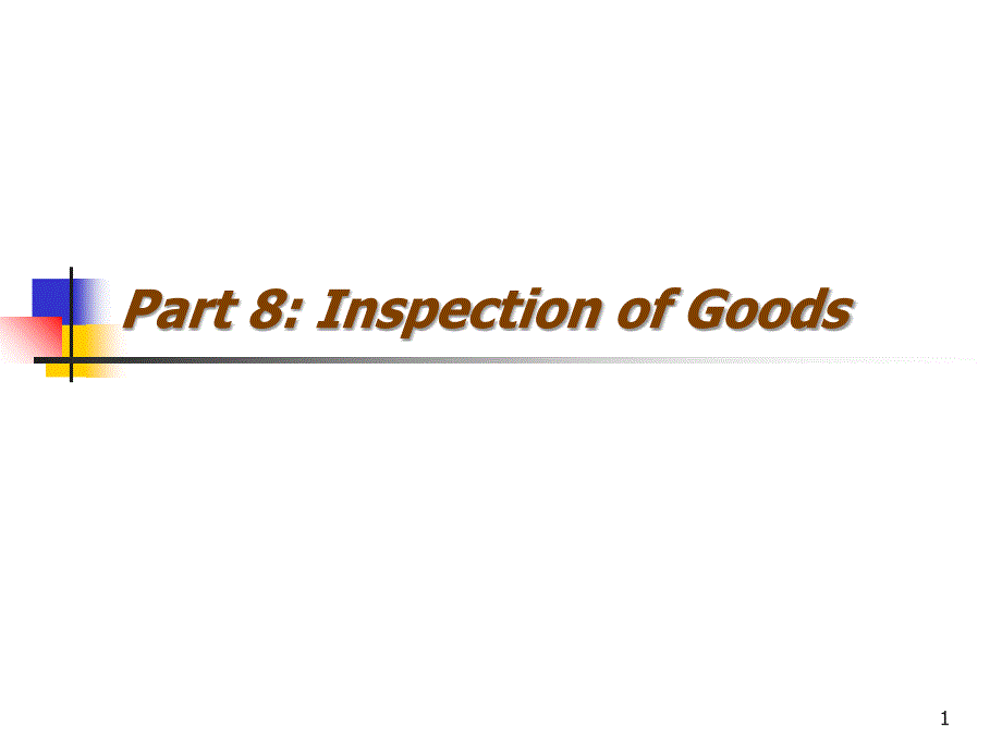 8.inspection of goods(自学)_第1页