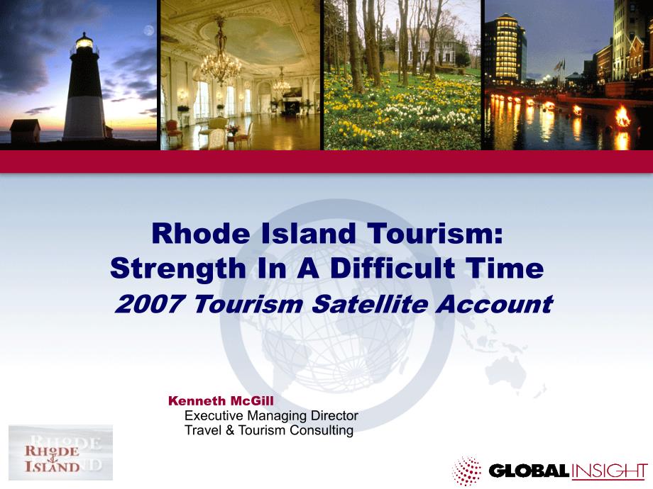 Rhode Island Tourism Strength at a Difficult Time：罗得岛旅游的力量在困难的时候_第1页