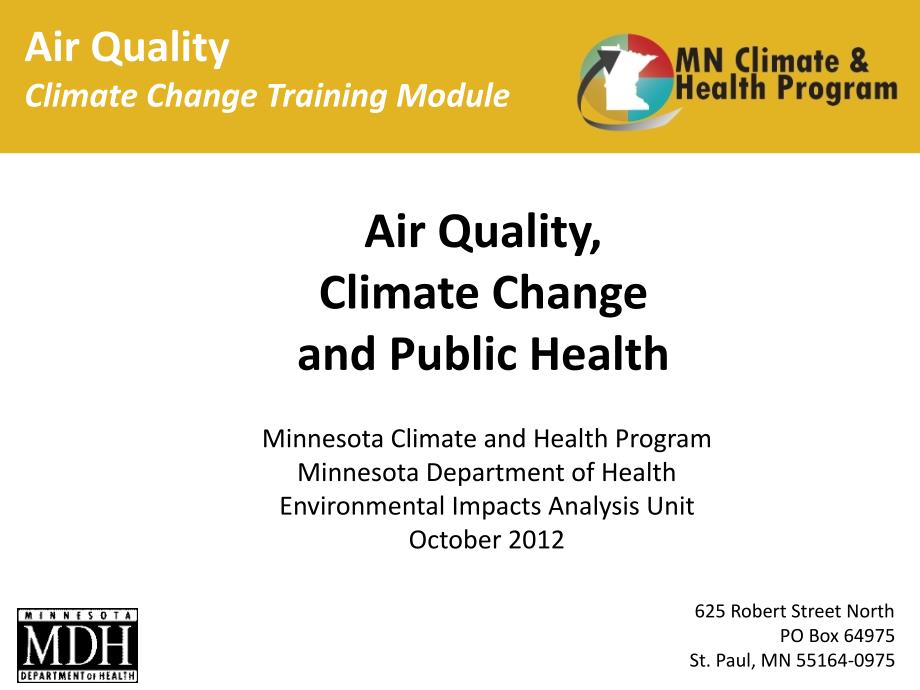 copd英文课件】air quality, climate change and public health_第1页