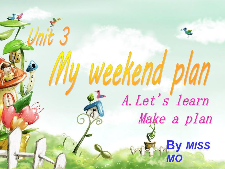 PEP小学英语六年级上册3 My weekend plan A Let’s learn课件_第1页