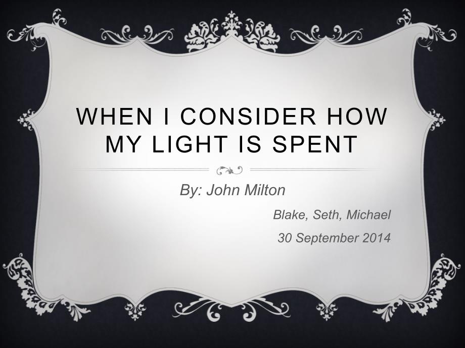 When I Consider How My Light Is Spent_第1页