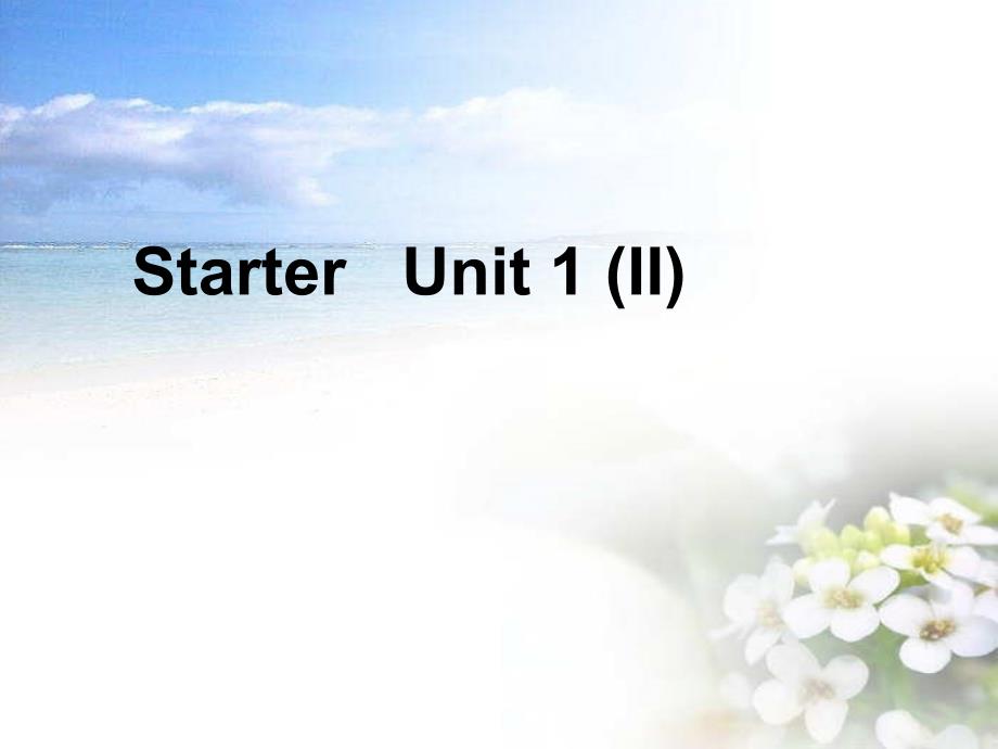 七年级英语上册《Starter Unit1 Good morning!》Period 3课件 （新版）人教新目标版_第1页