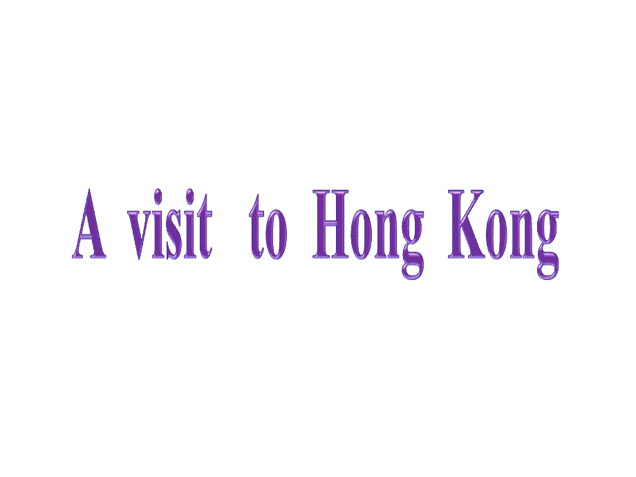 香港朗文-WTE--4B--A-visit-to-Hong-Kong_第1页