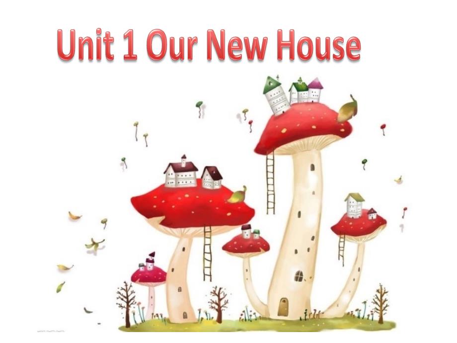 陕旅版四年级英语下Unit1 Our New House_第1页