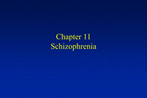 Schizophrenia精神分裂症合集课件