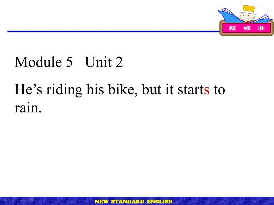 六年级下册He's_riding_his_bike_but__it_starts_to_rain._第1页