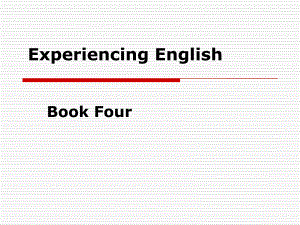 大学体验英语第四册ppt课件