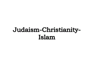 JudaismChristianityIslam