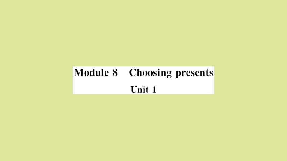 2020年秋七年级英语上册Module8ChoosingpresentsUnit1Ialwayslikebirthdayparties小册子作业课件新版外研版_第1页