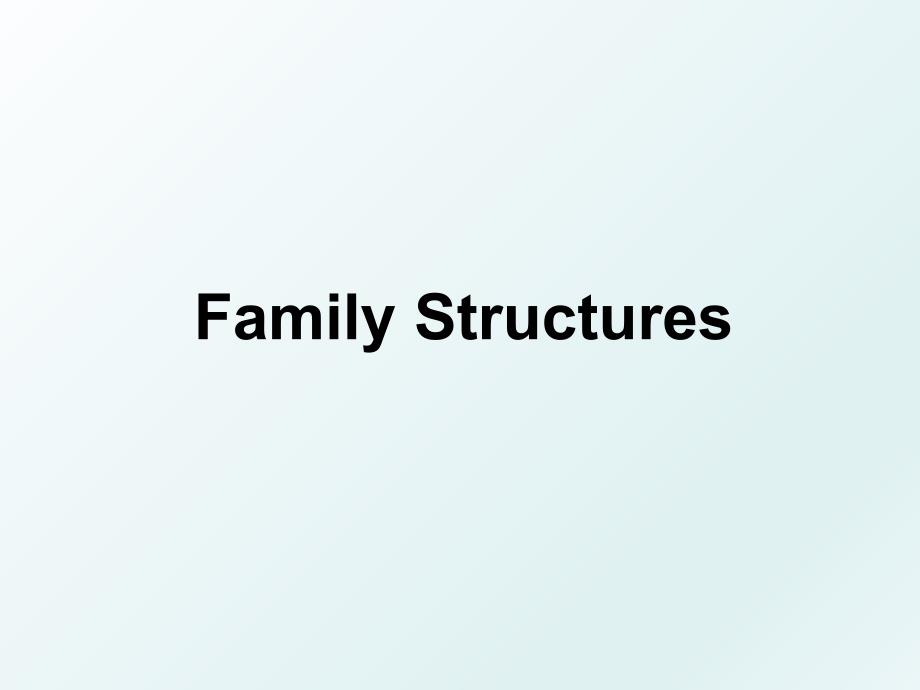FamilyStructures_第1页