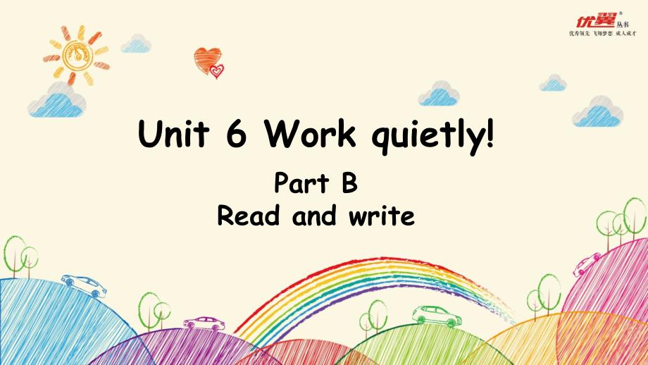 PEP人教小学英语五年级下册《Unit-6--Work-quietly!》B-Read-and-write-教学ppt课件_第1页