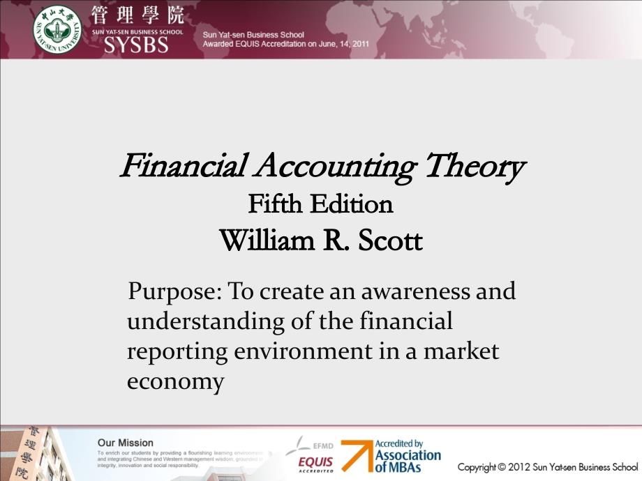 Financial Accounting TheoryFifth EditionWilliam R Scott：财务会计theoryfifth editionwilliam R史葛_第1页