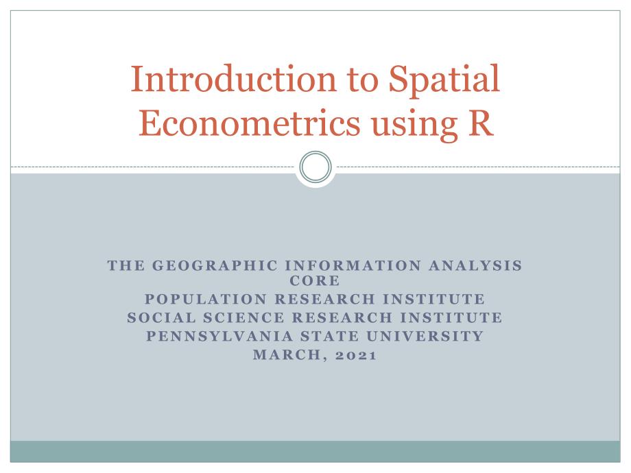 INTRODUCTION TO SPATIAL ECONOMETRICS USING R_第1页