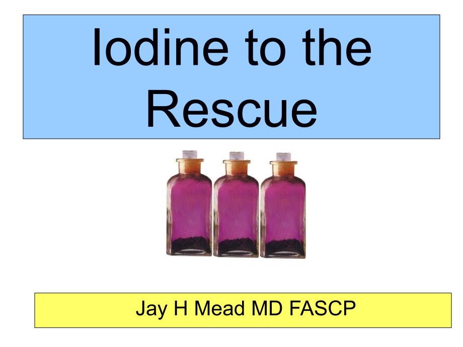 Iodine to the Rescue_第1页