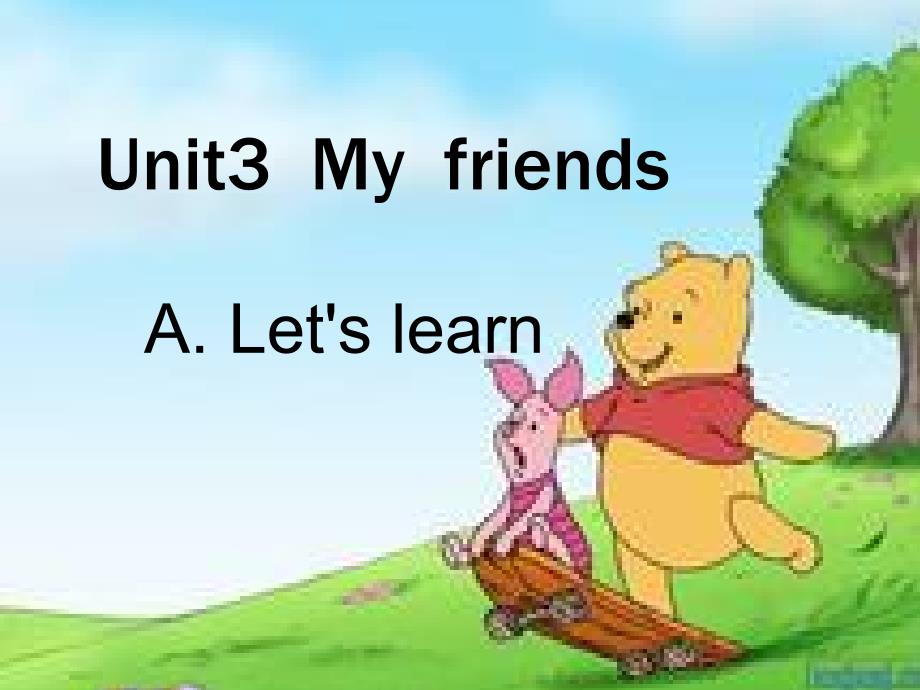 PEP小学英语四年级上册Unit3 My friends A Let’s learn课件_第1页