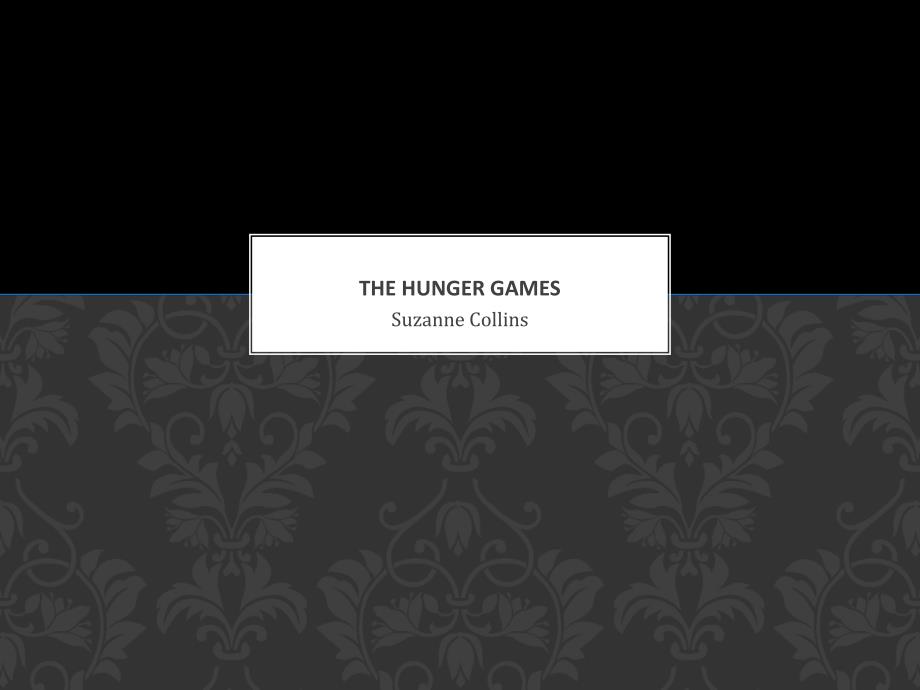 The Hunger GamesEnglish Online饥饿游戏英语在线_第1页