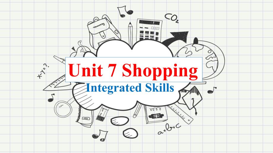 牛津译林版七年级上册英语《-Unit-7-Shopping-Integrated-skills》ppt课件公开课_第1页