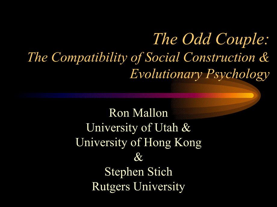 The Odd Couple The Compatibility of Social Construction 奇怪的夫妇社会建设的兼容性_第1页