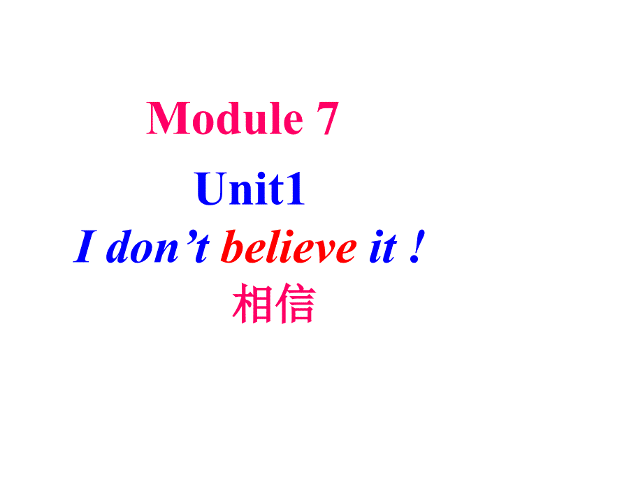 六年上册英语课件71Idontbelieveit外研社三起共29张PPT_第1页