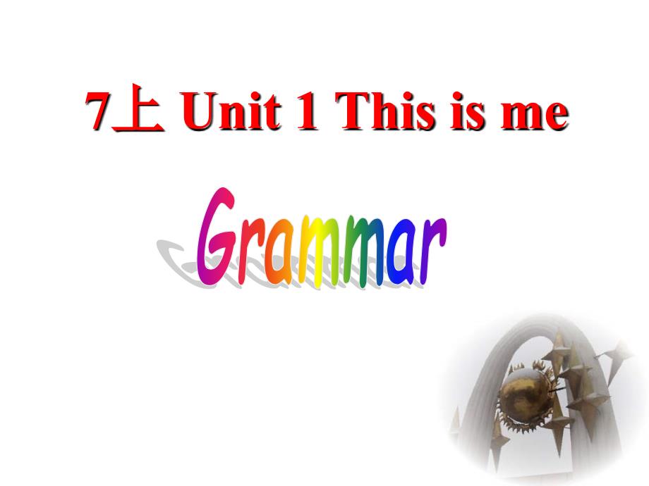 初中英语译林版七年级上册Unit1GrammarSimplepresenttenseof_第1页