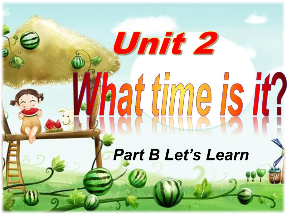 小学英语四年级下册Unit2whattimeisitPartBtalk_第1页