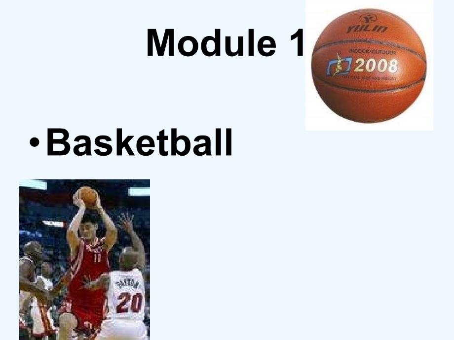 外研版高中英语选修7Module1Basketball_第1页