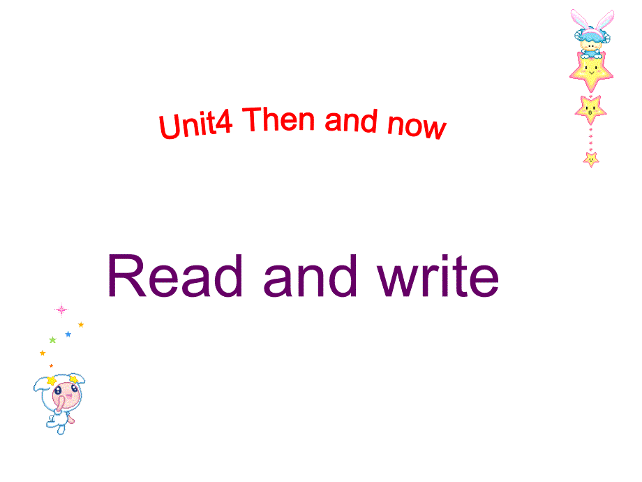 新PEP六年级下册英语Unit4ThenandnowReadandwrite_第1页