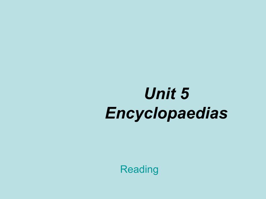 英语：Unit 5 Encyclopaedias Reading课件（广州牛津七年级上）_第1页