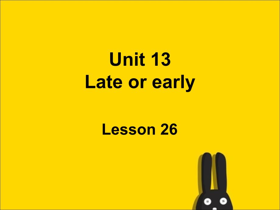 新概念英语青少版1Aunit13lesson26_第1页