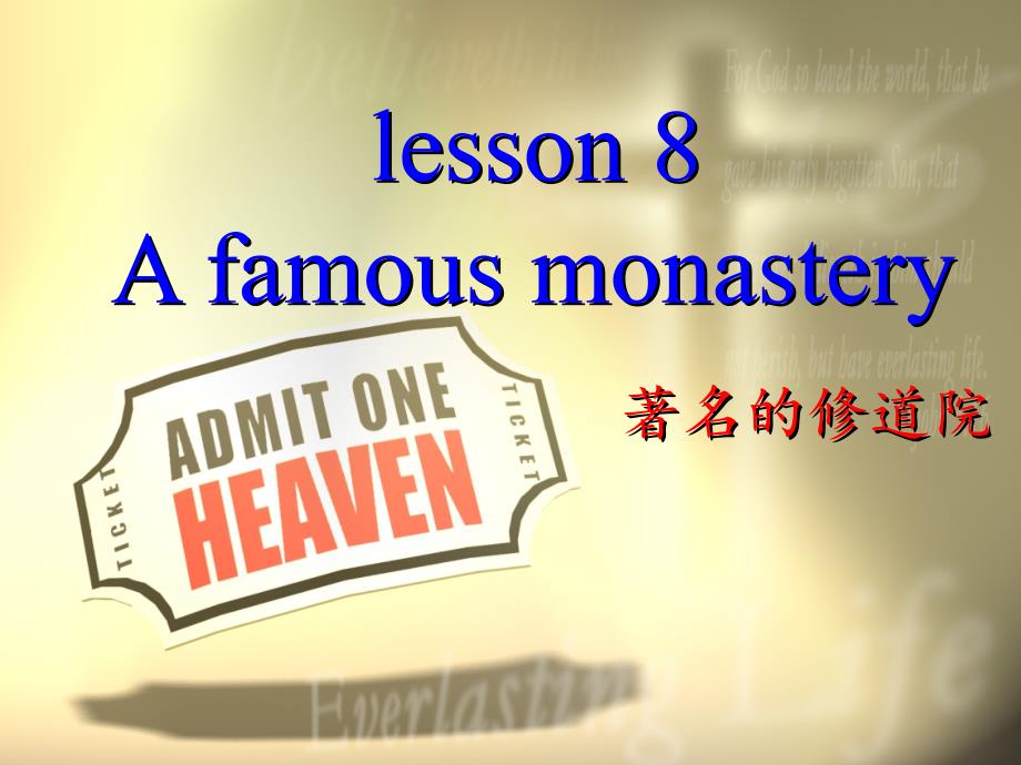 新概念英语第三册第八课lesson8afamousmonastery著名的修道院_第1页