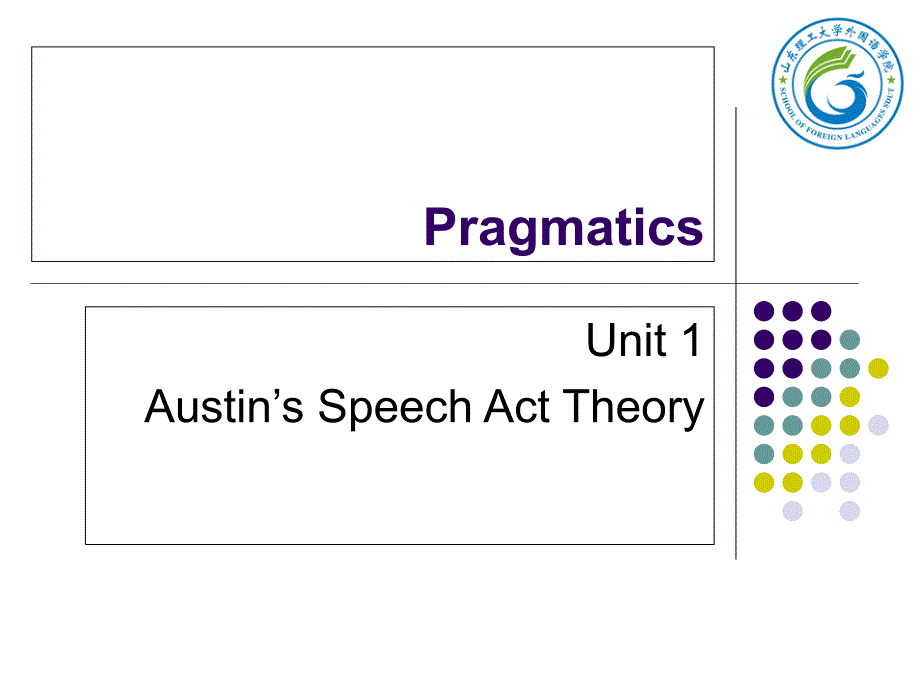 1-Austin's-Speech-Act-Theory_第1页