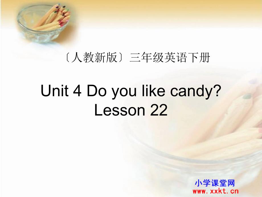 人教新版英语三年级下册《Unit 4 Lesson 22》课件之四_第1页