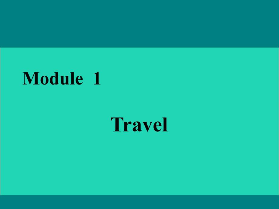 2021年秋九年级英语下册Module1TravelUnit1Wetouredthecitybybusandbytaxi课件新版外研版_第1页