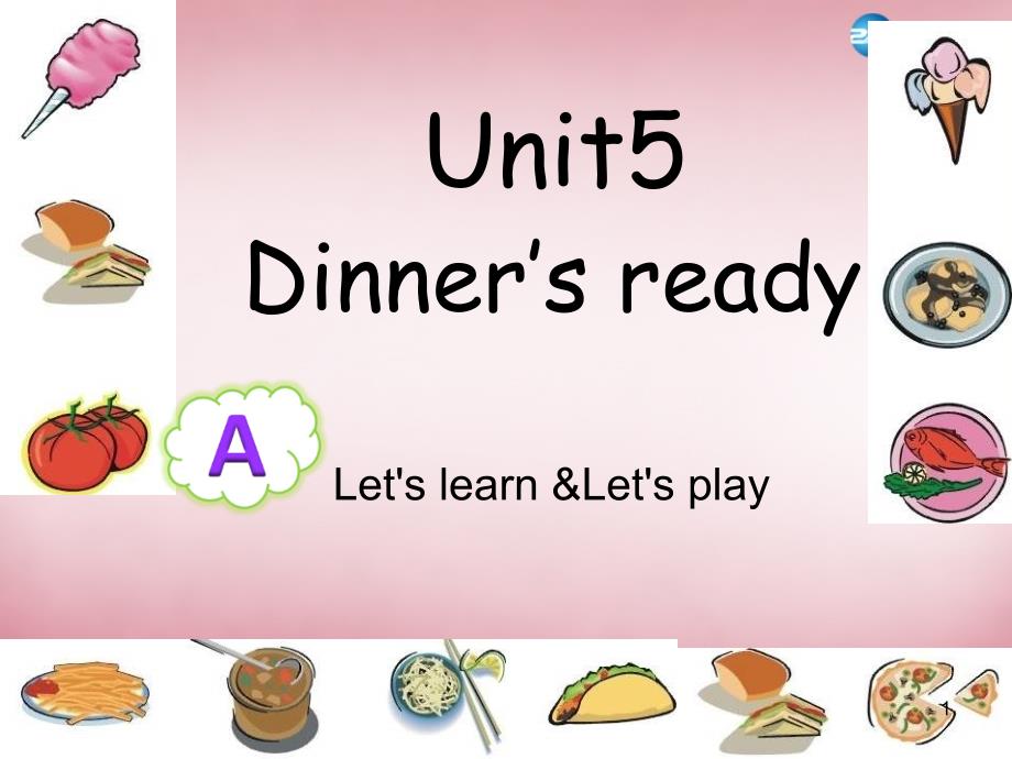 四年级英语上册 Unit5 Dinner is ready 课件7 人教PEP_第1页