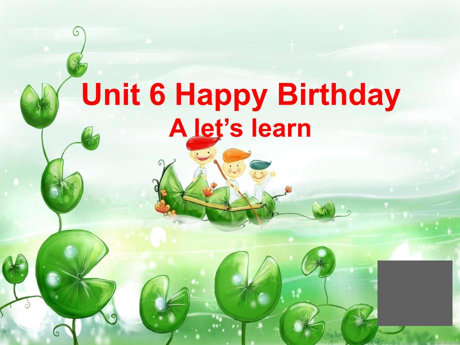 新版PEP小学英语三年级上册Unit6 Happy birthday A let’s learn课件_第1页