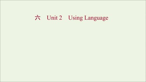 浙江專用2022年版新教材高中英語Unit2BridgingCulturesUsingLanguage練習課件新人教版選擇性必修2