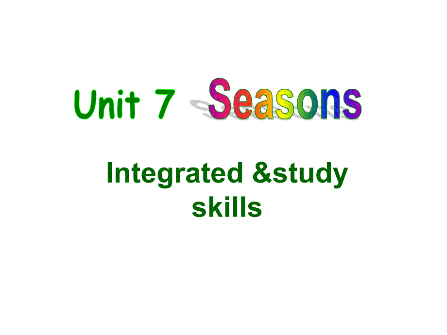 牛津译林版八年级英语上册课件：unit7 seasons integrated skillsstudy skills （共36张）_第1页