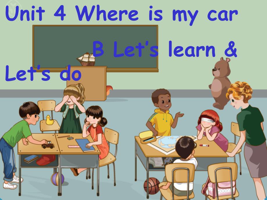 三年级下册unit4whereismycarBletslearn_第1页