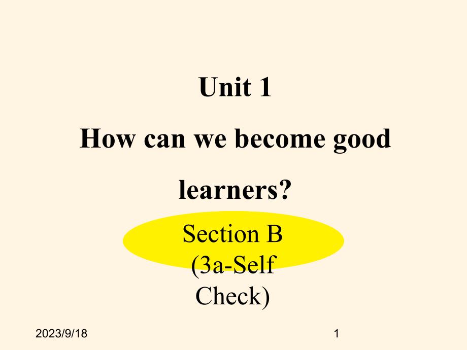 人教PEP版九年级上册英语ppt课件：-Unit-1-Section-B-(3a-Self-Check)_第1页