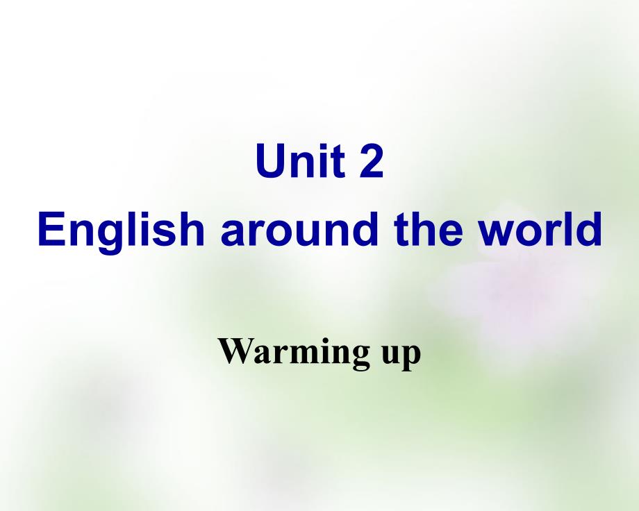 U2R人教版高中英语必修一Unit2Warmingup课件_第1页