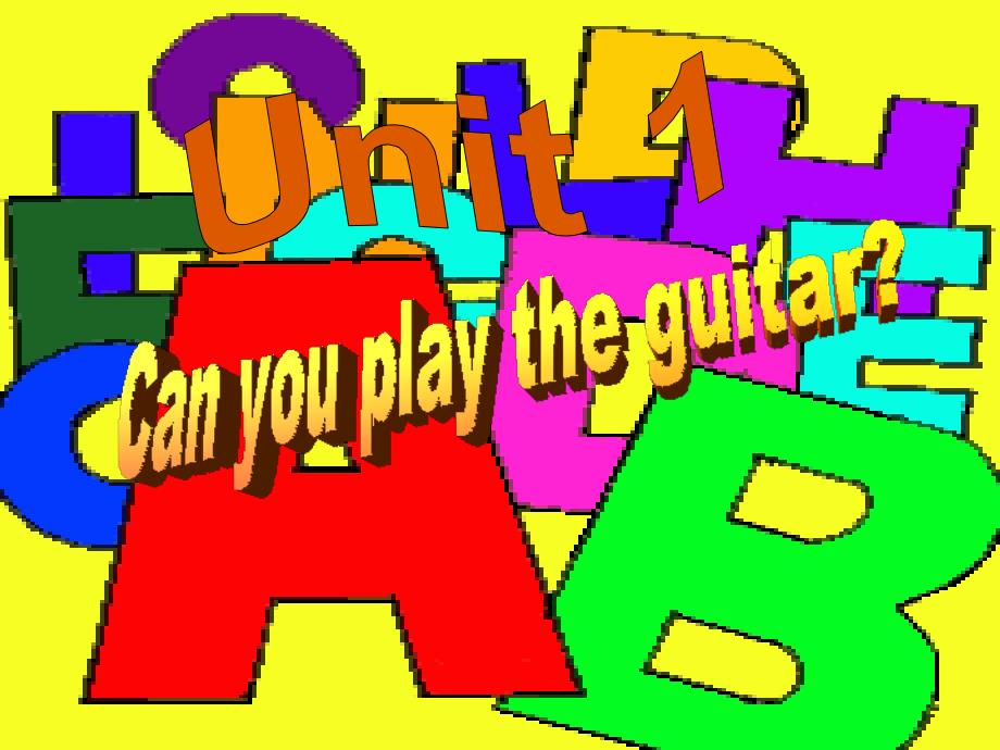 七年级英语下册unit1Canyouplaytheguitar课件人教版_第1页