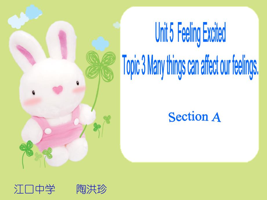 Unit 5 Topic 3 Section A_第1页
